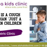 When is a Cough More Than “Just a Cough” in Children?